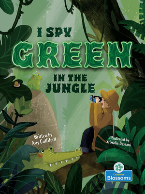 cover image of I Spy Green in the Jungle